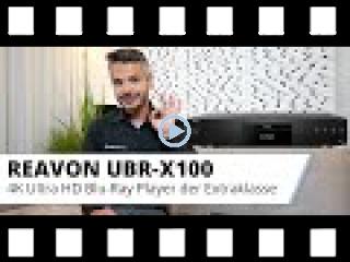 REAVON UBR-X100 im Test - Der neue Top UHD Blu-Ray Player im Detail