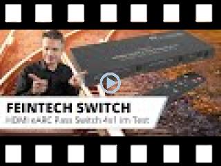 Der Problemlöser im Heimkino: Feintech HDMI eARC Pass 4x1 Switch