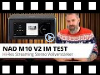 NAD M10 V2 - High-Res Streaming Stereo Vollverstärker im Test
