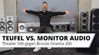 Lautsprecher Vergleich: Teufel Theater 500 gegen Monitor Audio Bronze Cinema 200 Set