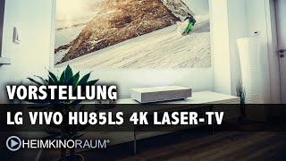 Vorstellung: LG Vivo HU85LS 4K Laser TV
