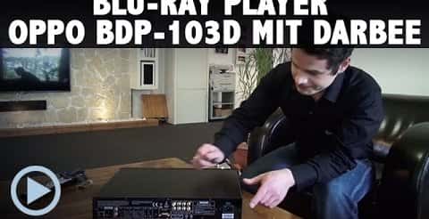 Oppo BDP 103D EU Darbee Blu-ray Player Kurztest und Vorstellung