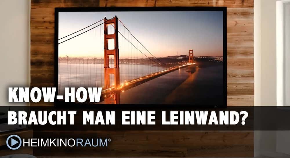 Braucht man überhaupt eine Leinwand im Heimkino? Reicht die weisse Wand nicht auch?