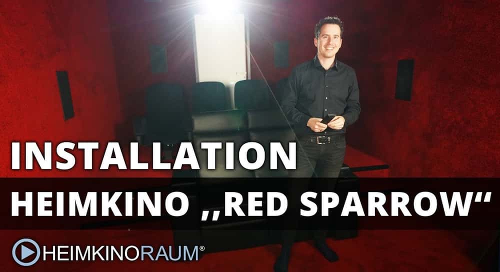 Heimkino "RED SPARROW" - made by HEIMKINORAUM Regensburg