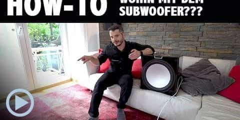 How-To: Wo stellt man den Subwoofer auf? Ein Tipp für Neulinge