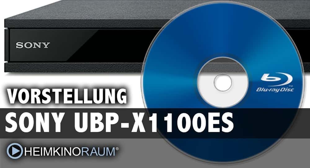 High-End 4K UltraHD Blu-Ray Player: SONY UBP-X1100ES