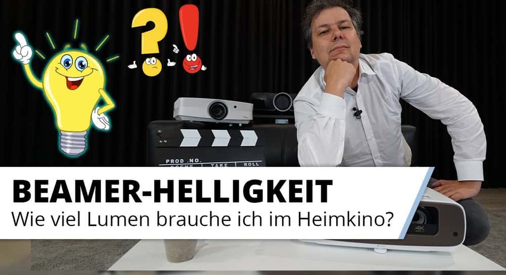 Beamer Helligkeit im Heimkino. Wieviel Lumen sollte ein Beamer haben? Ist heller immer besser?