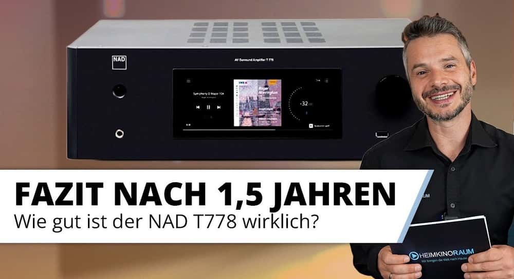 NAD T778 Erfahrung nach 1,5 Jahren im Heimkino.