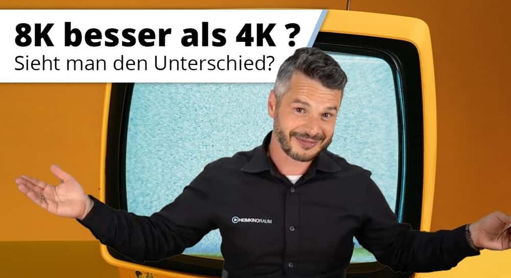 Auflösung am TV oder Beamer: Ist 8K wirklich besser als 4K? Sieht man den Unterschied wirklich?