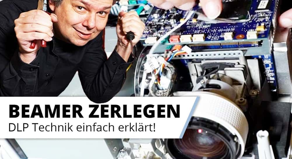 Beamer Tear-Down: Wir zerlegen einen DLP Beamer und erklären die Technik darin im Detail