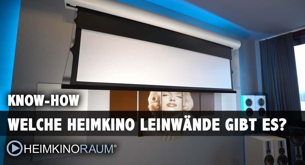 Die richtige Heimkino Leinwand finden. Überblick und Tipps zur Auswahl