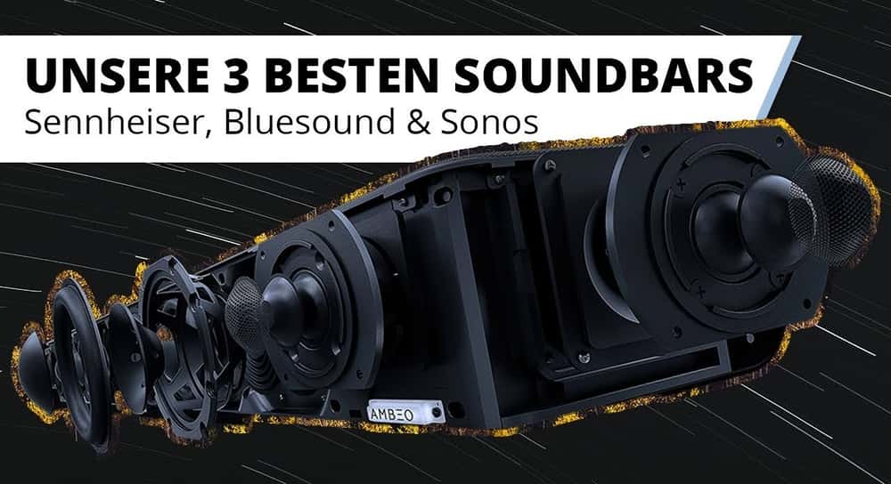 Unsere 3 Besten Soundbars 2021 für Dolby Atmos und Co. im Überblick