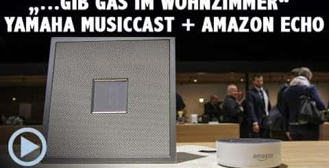 Yamaha Music Cast bald mit Amazon Alexa per Echo Dot bedienbar!