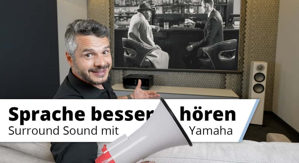 Bessere Sprachverständlichkeit mit Yamaha AV-Receivern + Surround Ai + Adaptive DRC und YPAO Volume