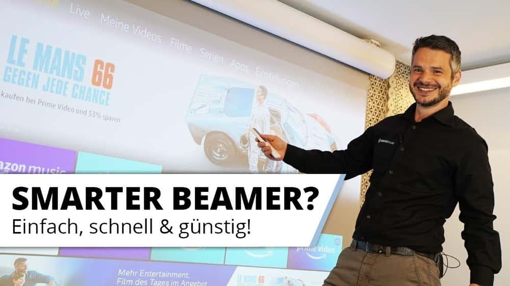 Jeden Beamer Smart machen - Smart TV Funktionen ganz einfach nachrüsten