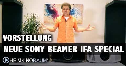 Vorstellung: Neue SONY 4K Beamer VW270 VW570 VW870 IFA 2018 Special