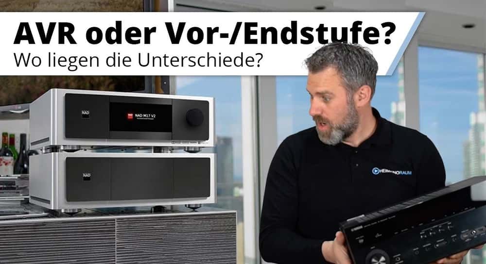 AV Receiver oder Vor- Endstufen-Kombination - Vor- und Nachteile