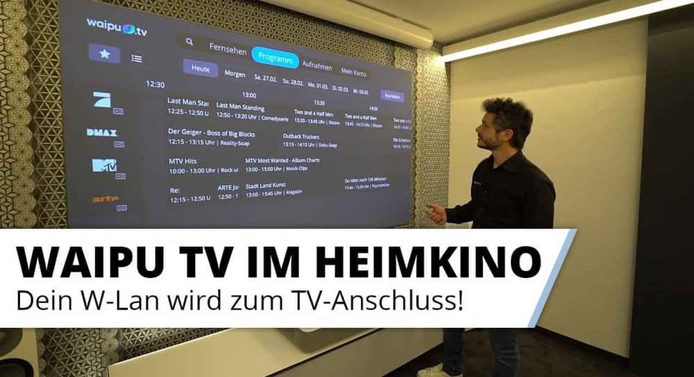 Fernsehen schauen am Beamer bzw. Laser TV ganz ohne Tuner mit WAIPU TV Streaming