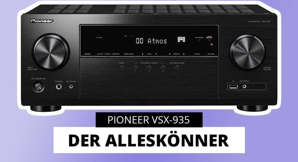 Pioneer VSX-935 Test - 7.2 Kanal AV-Receiver unter 600 Euro