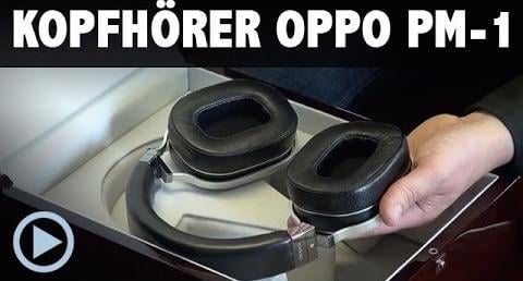 OPPO PM-1 Kopfhoerer Vorstellung / Test