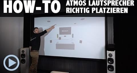 How-To: Atmos Lautsprecher richtig platzieren
