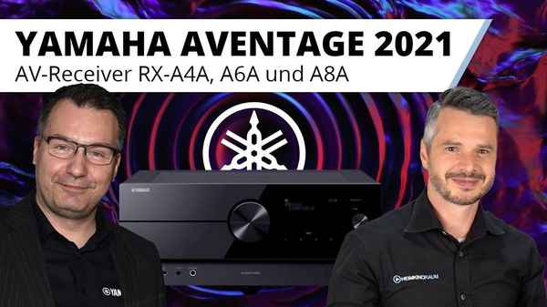Die besten Yamaha AV-Receiver aller Zeiten im Überblick. Yamaha AVENTAGE RX-A4A, RX-A6A und RX-A8A