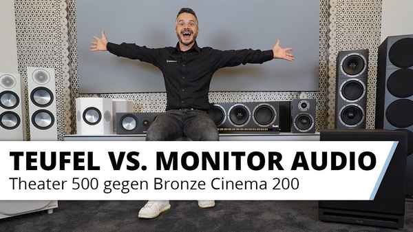 Lautsprecher Vergleich: Teufel Theater 500 gegen Monitor Audio Bronze Cinema 200 Set