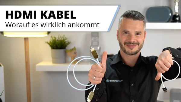 HDMI Kabel - Wo sind die Unterschiede, worauf achten? Billig oder teuer?