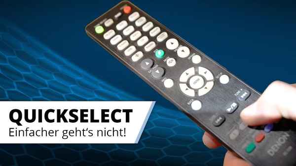 Alle Funktionen auf Knopfdruck abrufen - Denon Quick Select & Marantz Smart Select