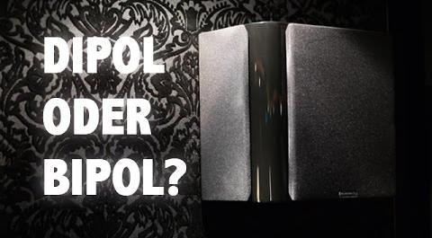Was sind Dipol oder Bipol Lautsprecher? Und wann werden die gebraucht?