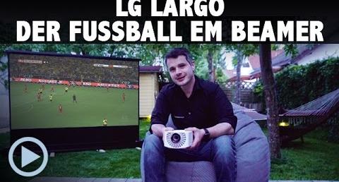 Der perfekte Fussball EM Beamer - LG Largo