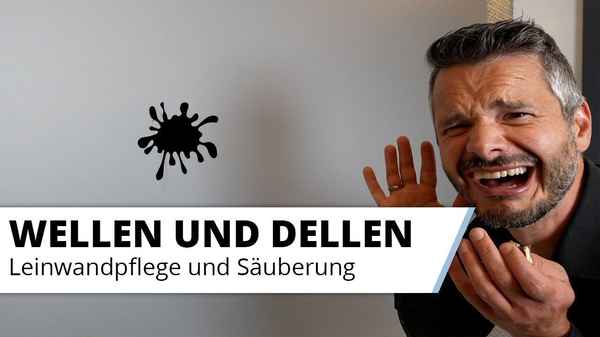 Wellen, Dellen und Flecken auf der Heimkino Leinwand entfernen - Falten, Knicke, Beulen, reinigen