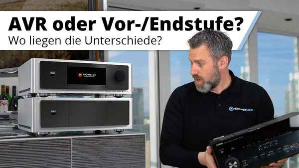 AV Receiver oder Vor- Endstufen-Kombination - Vor- und Nachteile