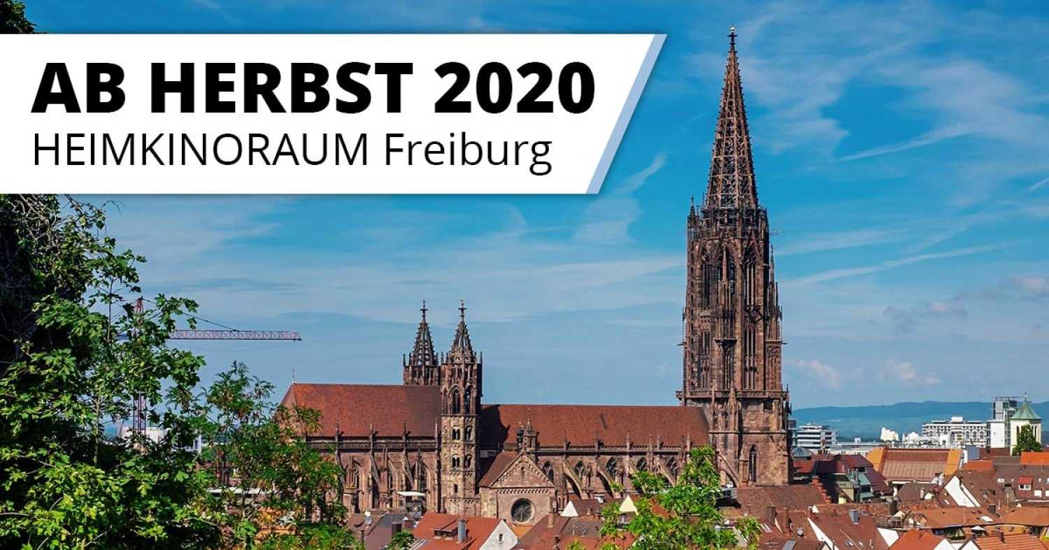 HEIMKINORAUM Freiburg ist bald für Sie da!