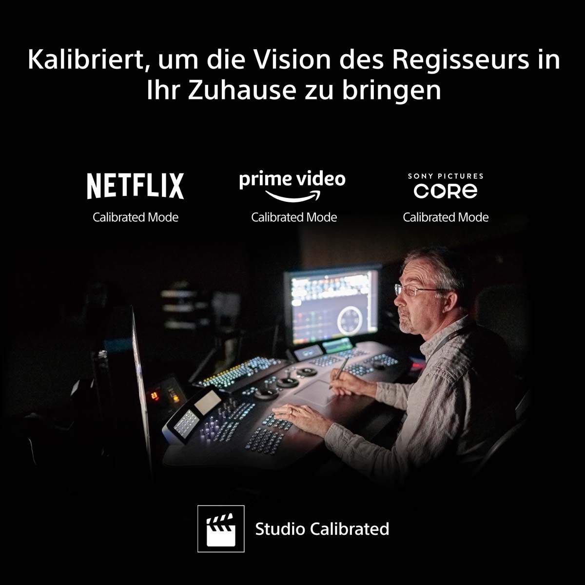 Kalibrierter Modus für Heimkino-Erlebnis.