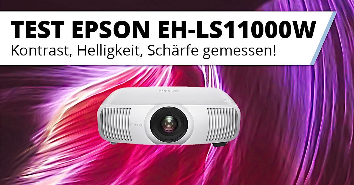 Der neue Epson EH-LS11000W - Laser 4K Beamer im Hands-On Test